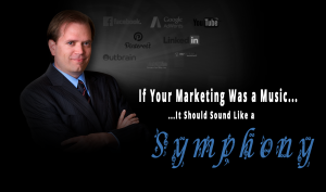 If your marketing was music it should sound like a symphony